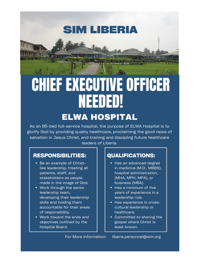 CEO ELWA Hospital Monrovia Liberia advertisement